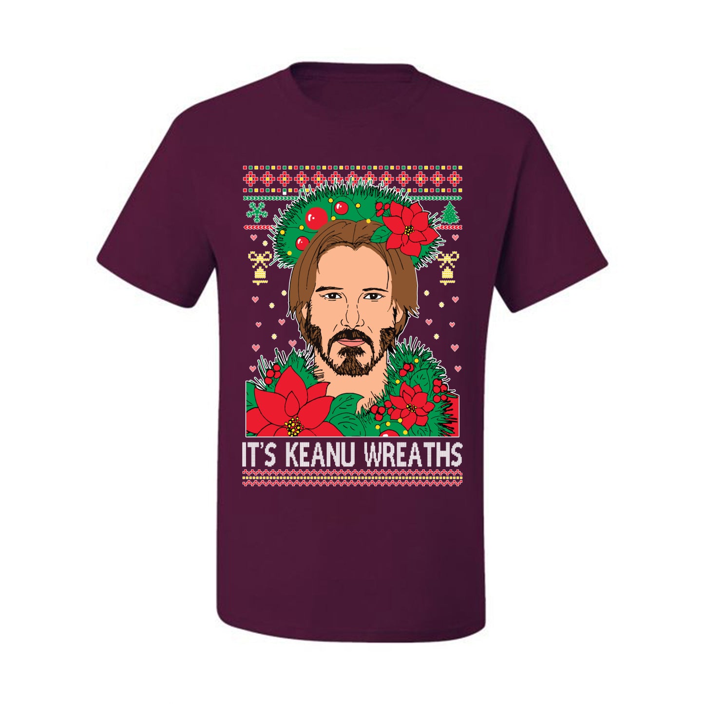 It's Keanu Wreaths ,Christmas Gifts, Funny Xmas Gift Idea, Ugly Christmas Sweater Men's T-Shirt
