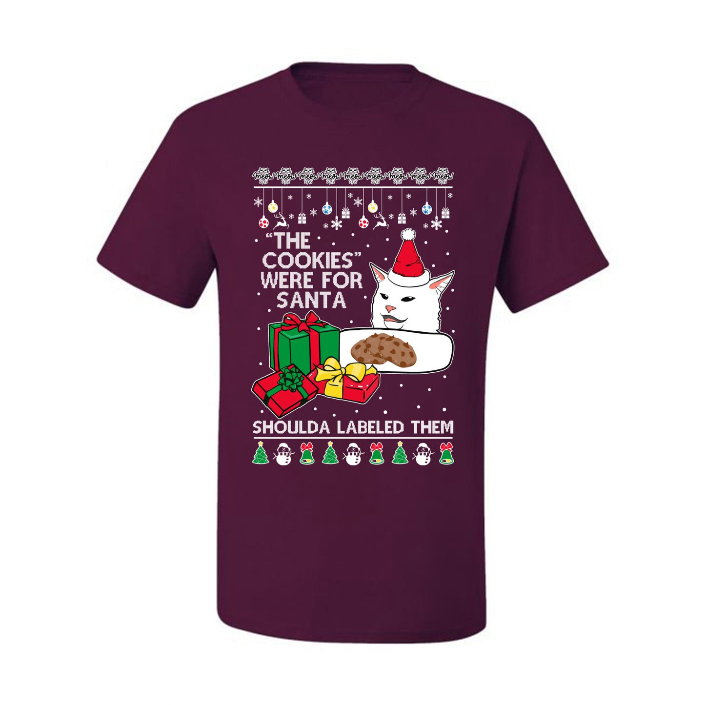 Cat Meme The Cookies Were For Santa Cute Xmas Meme, Christmas Gifts, Funny Xmas Gift Idea, Ugly Christmas Sweater Men's T-Shirt