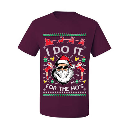 Funny Ugly Xmas Holiday T-shirt Graphic "I do it for the Ho's" Ugly Christmas T-shirt  Ugly Christmas  Men's T-Shirt