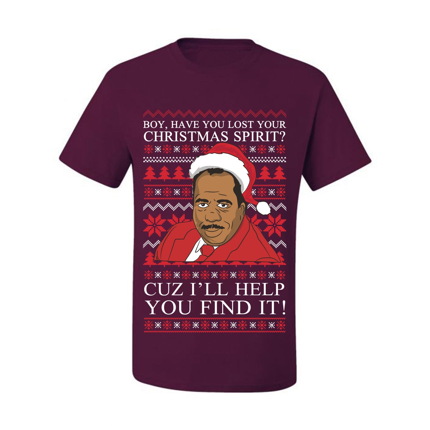 Ugly Holiday  Stanley Hudson Christmas Spirit I'll Help You Find It Ugly Christmas T-shirt  Ugly Christmas  Men's T-Shirt