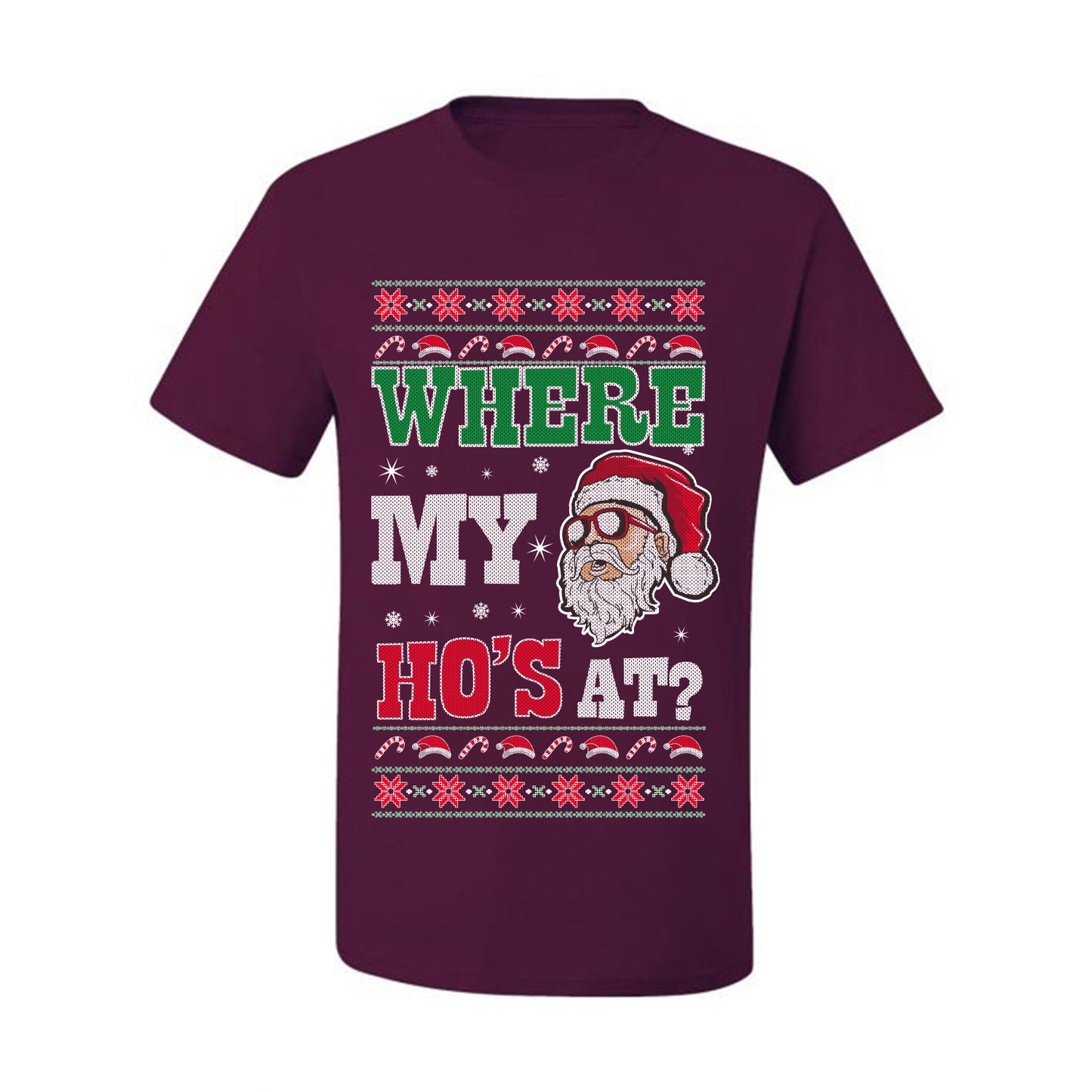 Graphic Ugly T-shirt for Christmas  Shirt Wild Bobby "Where My Hos at Santa?" Ugly Christmas T-shirt  Ugly Christmas  Men's T-Shirt