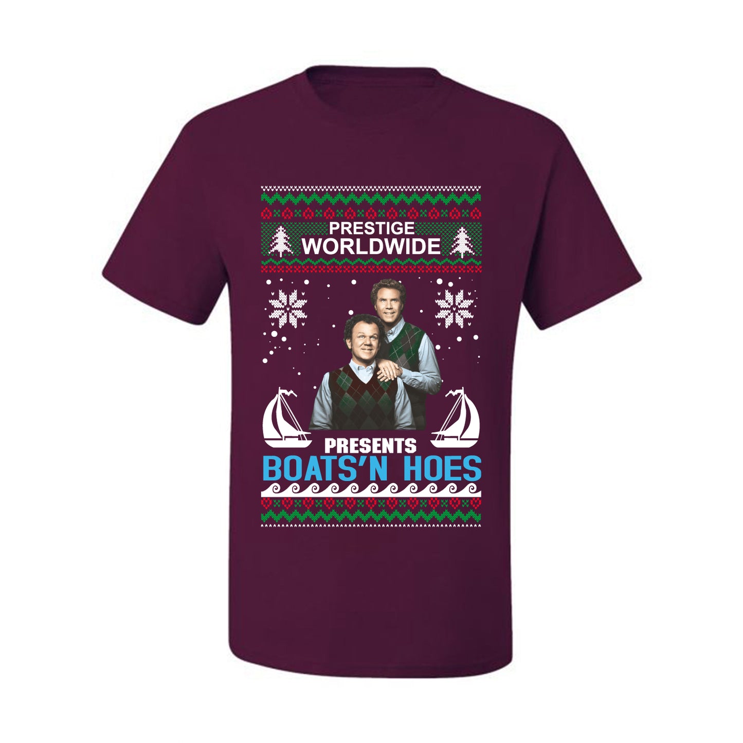 Prestige Worldwide Boats N' Hoes Step Brothers, Christmas Gifts, Funny Xmas Gift Idea, Ugly Christmas Sweater Men's T-Shirt