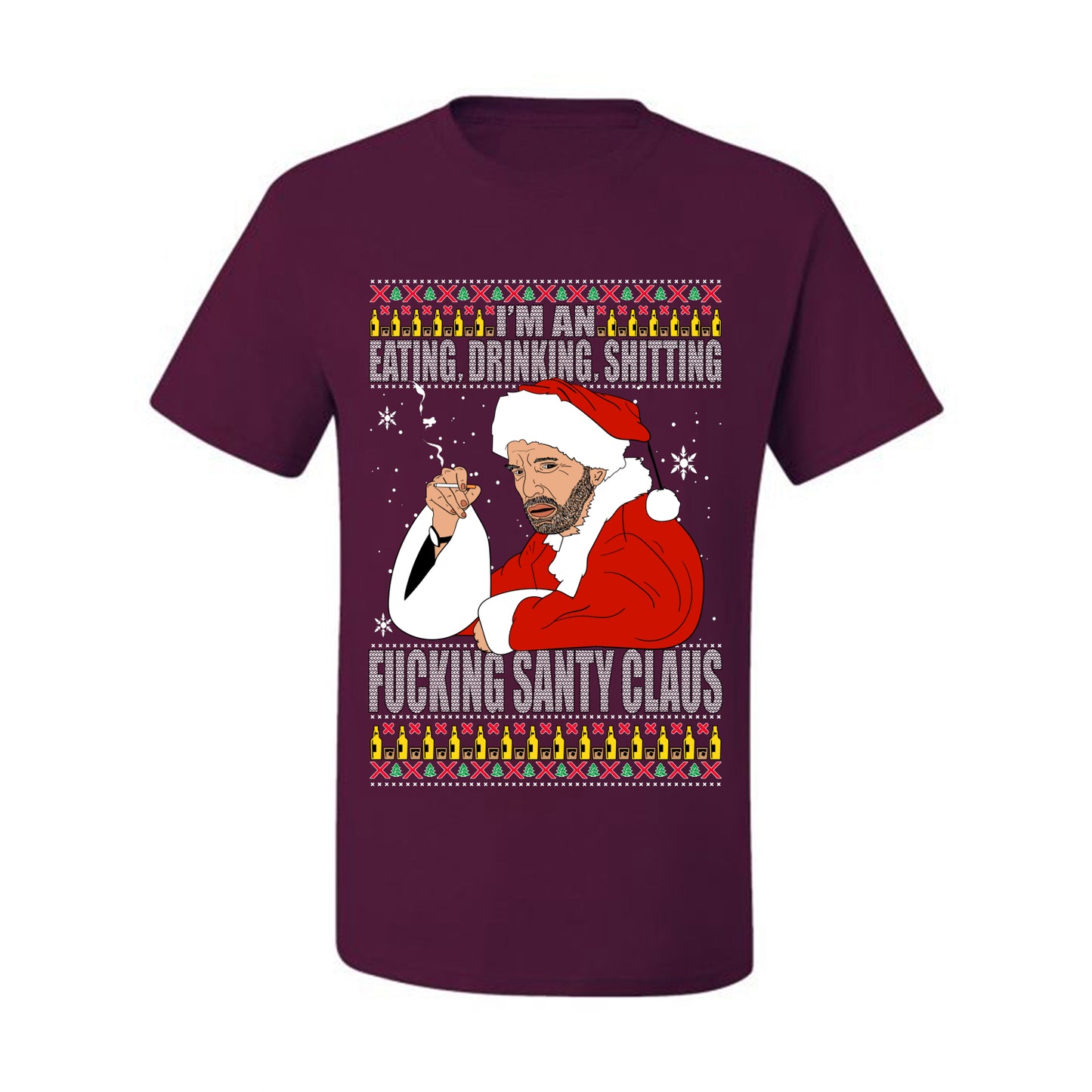Bad Santa Fucking Santy Claus, Christmas Gifts, Funny Xmas Gift Idea, Ugly Christmas Sweater Men's T-Shirt