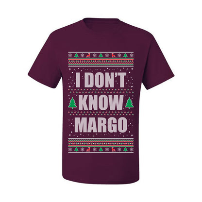 Ugly Christmas Tshirt  , "I Don't Know Margo", Wild Bobby Ugly Christmas Tshirt Men's Graphic T-Shirt Ugly Christmas  Men's T-Shirt