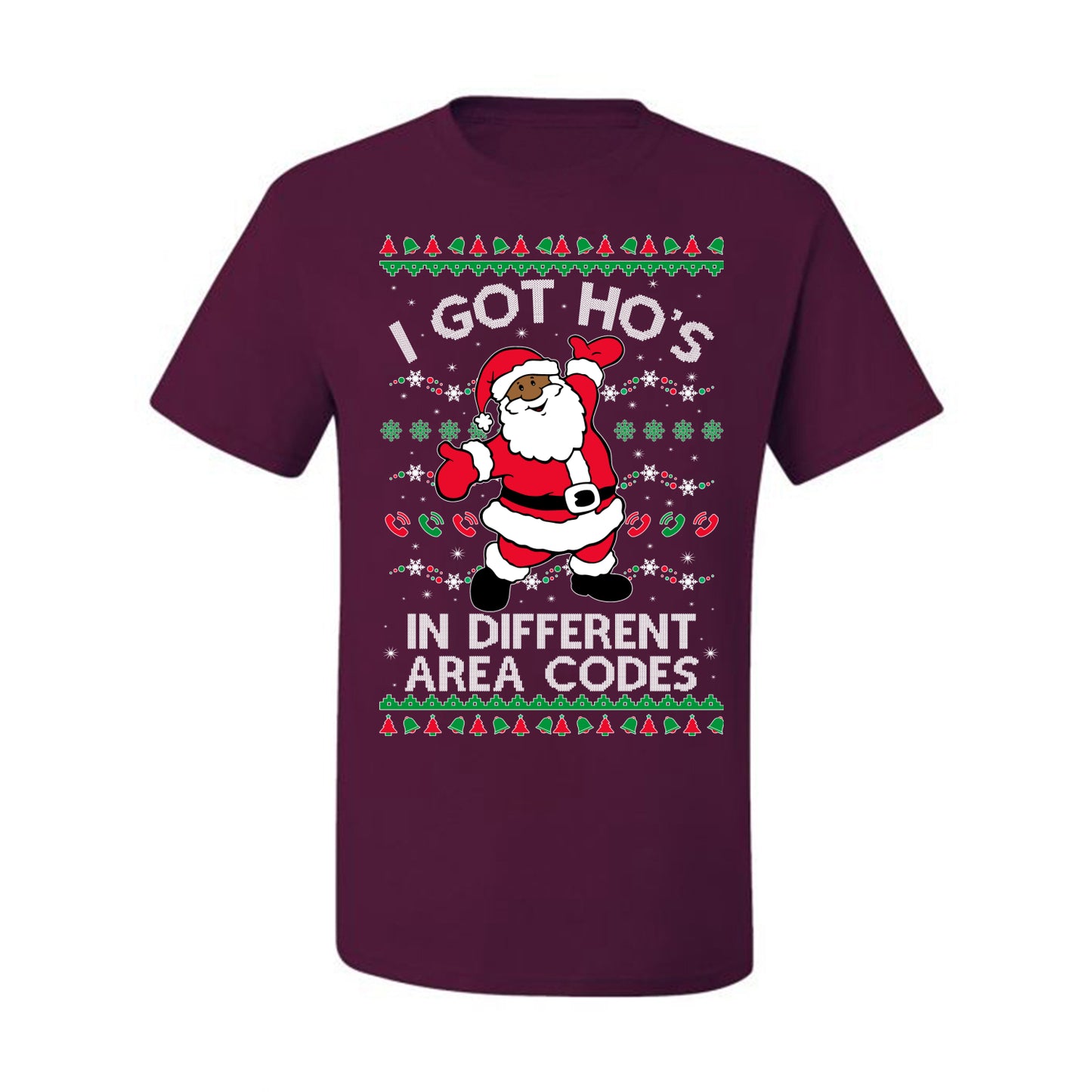 I Got Ho's in Different Area Codes, Black Santa Claus, , Premium Ugly Christmas Graphic  T-shirt  Ugly Christmas T-shirt  Ugly Christmas  Men's T-Shirt