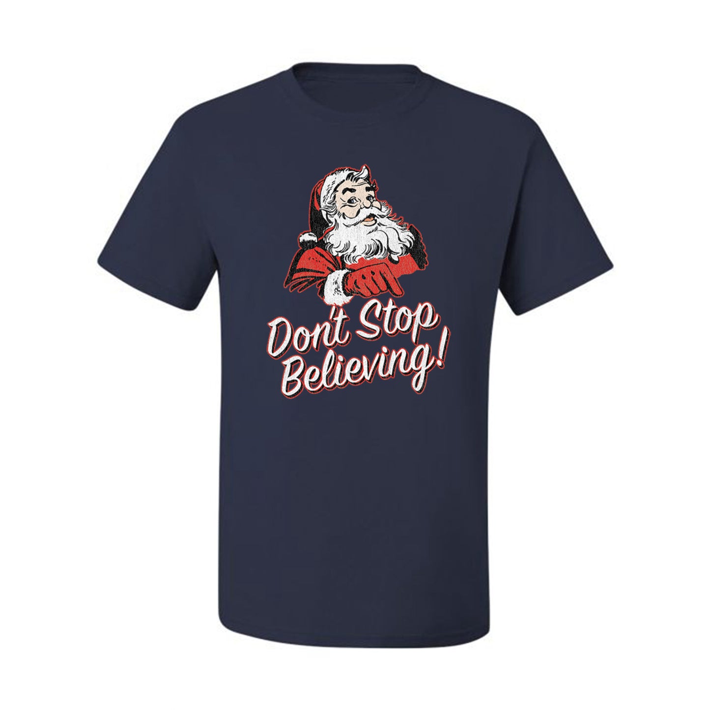 Men's Graphic Christmas T-Shirt Santa Dont Stop Believing  Ugly Christmas T-shirt  Ugly Christmas  Men's T-Shirt