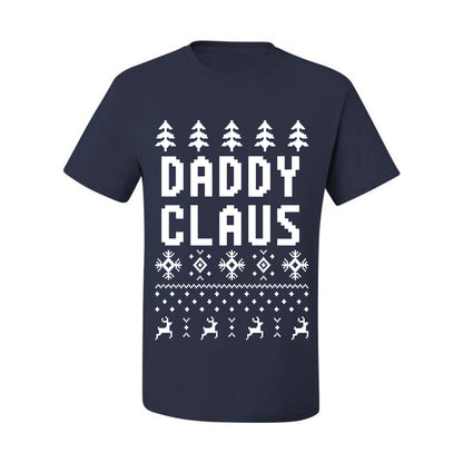 Ugly Xmas Graphic  T-shirt  Daddy Claus Ugly Christmas T-shirt  Ugly Christmas  Men's T-Shirt