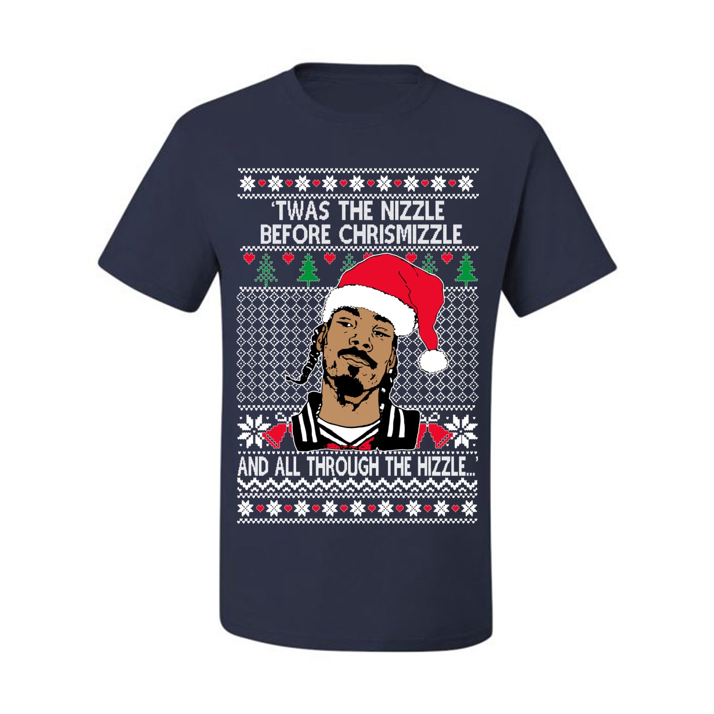 Twas The Nizzle Before Chrismizzle And All Through The Wizzle White, Christmas Gifts, Funny Xmas Gift Idea, Ugly Christmas Sweater Men's T-Shirt
