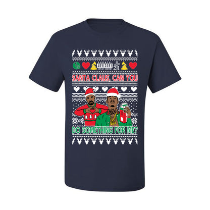Santa Claus, Can You Do Something For Me? ,Christmas Gifts, Funny Xmas Gift Idea, Ugly Christmas Sweater Men's T-Shirt