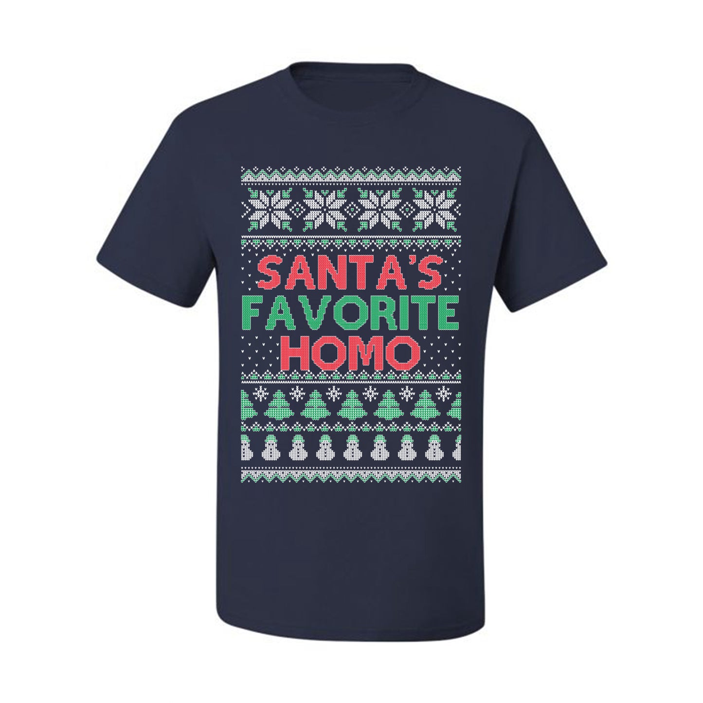 Santa's Favorite Homo ,Christmas Gifts, Funny Xmas Gift Idea, Ugly Christmas Sweater Men's T-Shirt
