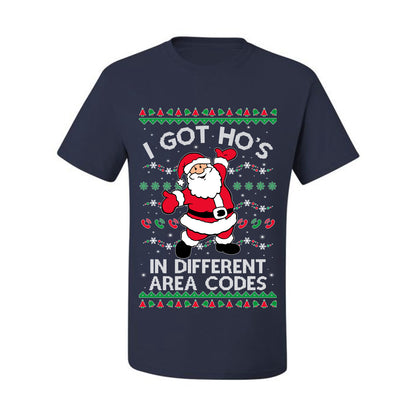 Funny Ugly  Graphic Christmas  T-shirt  "I Got Ho's in Different Area Codes" Ugly Christmas T-shirt  Ugly Christmas  Men's T-Shirt