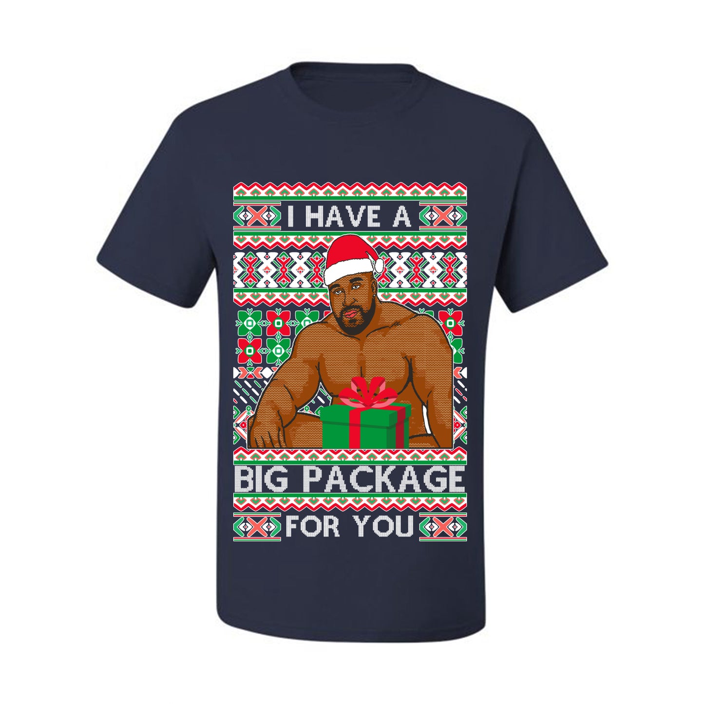 Meme Christmas Ugly T-shirt Barry Wood I have a Big Package Ugly Christmas T-shirt  Ugly Christmas  Men's T-Shirt