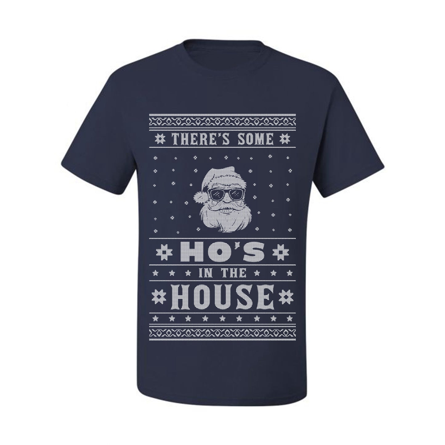 Ugly Xmas Holiday Graphic  Theres Some Hos in the House Santa Ugly Christmas T-shirt  Ugly Christmas  Men's T-Shirt