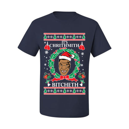 Funny Tyson Lisp Ugly Christmas T-shirt  "It's Chrithmith Bitcheth" Ugly Christmas T-shirt  Ugly Christmas  Men's T-Shirt
