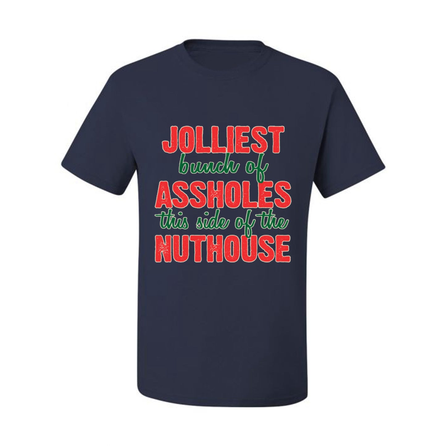Ugly Christmas Butcher Graphic , Cooking BBQ Grilling Kitchen, "Jolliest Bunch of Assholes This Side of Nuthouse", Wild Bobby Ugly Christmas Tshirt Men's Graphic T-Shirt Ugly Christmas  Men's T-Shirt