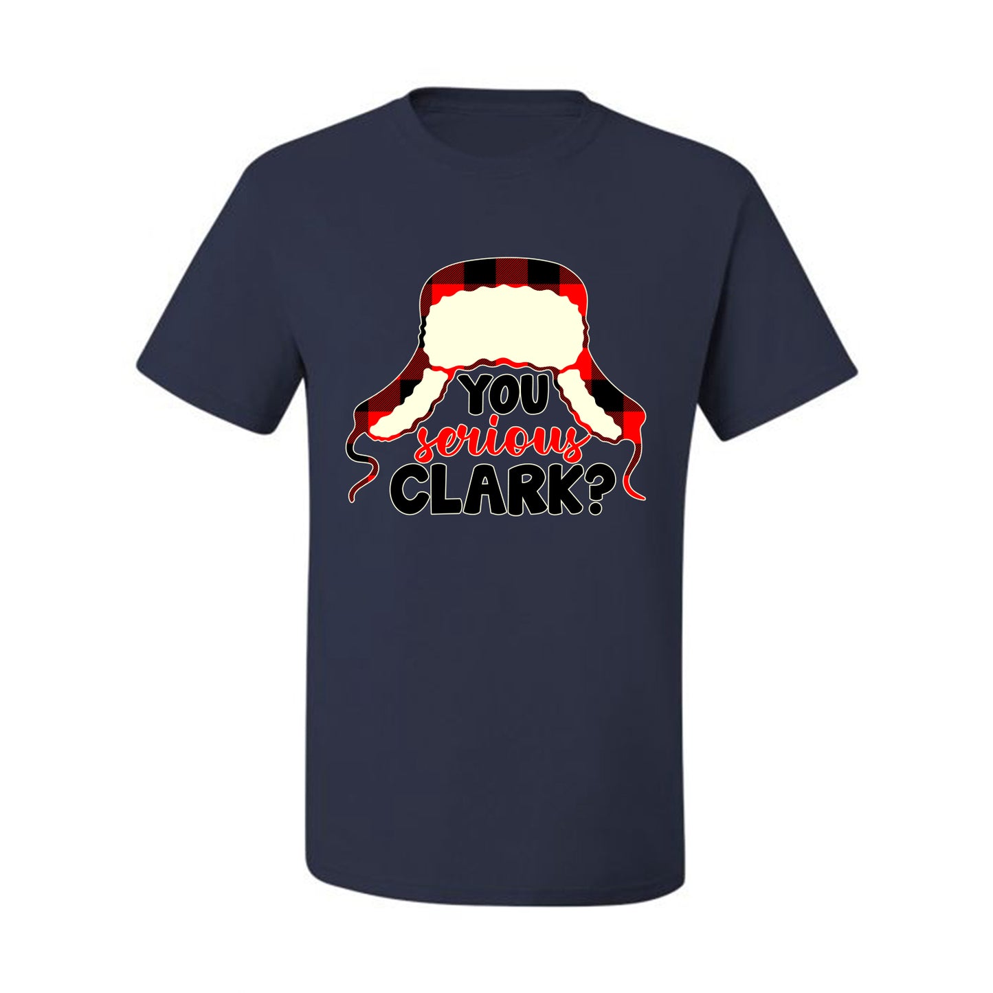 Women's Christmas Top Scoop , You Serious Clark? Wild Bobby Ugly Christmas Tshirt Men's Graphic T-Shirt Ugly Christmas  Men's T-Shirt