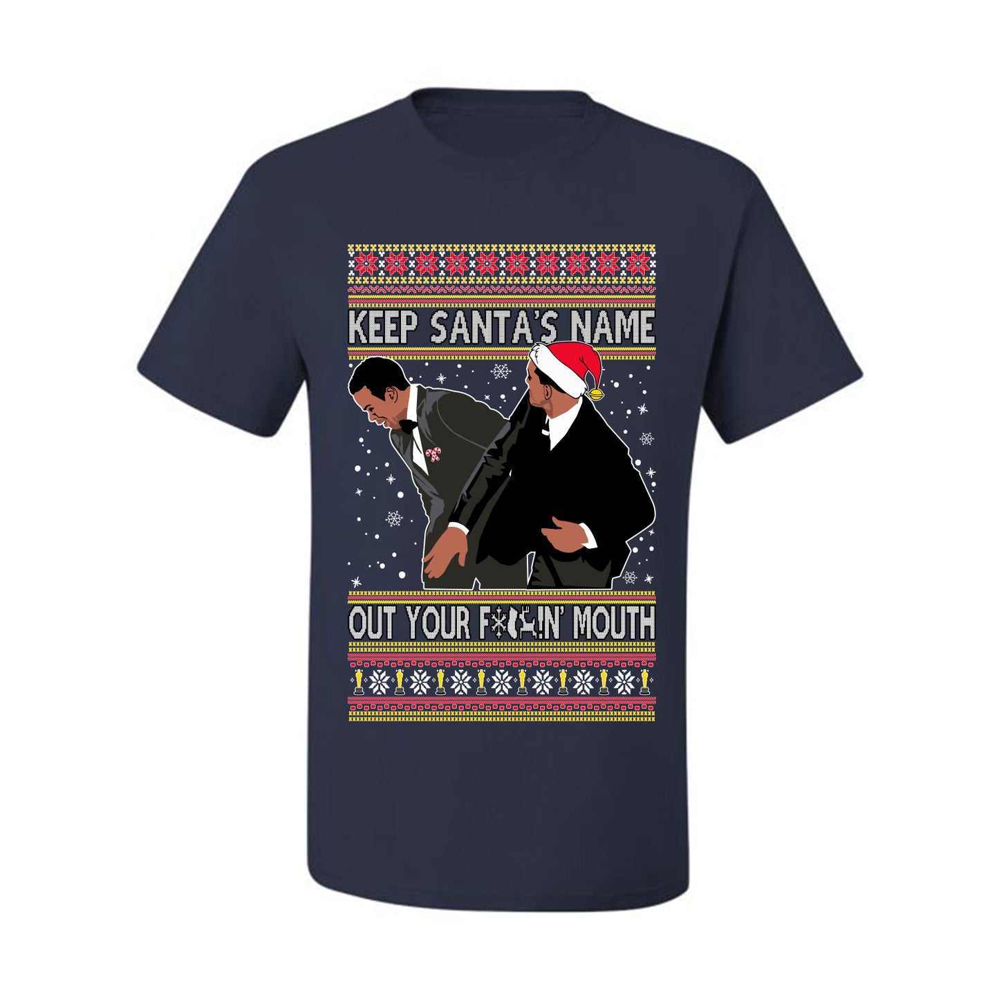 Ugly Christmas Holiday  T-shirt Don’t Say Santa's Name Ugly Christmas T-shirt  Ugly Christmas  Men's T-Shirt