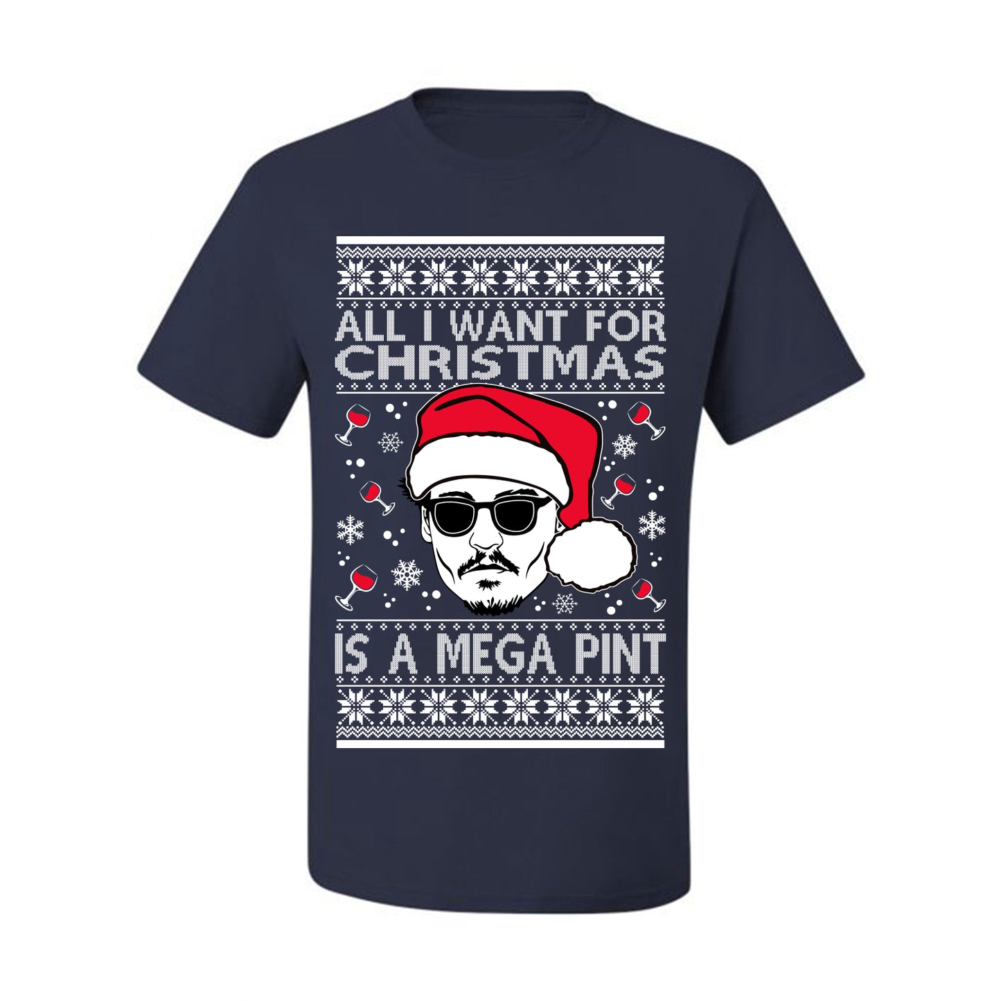 Graphic All I Want For Christmas is a Mega Ugly Xmas T-shirt Wild Bobby Johnny D  Ugly Christmas T-shirt  Ugly Christmas  Men's T-Shirt