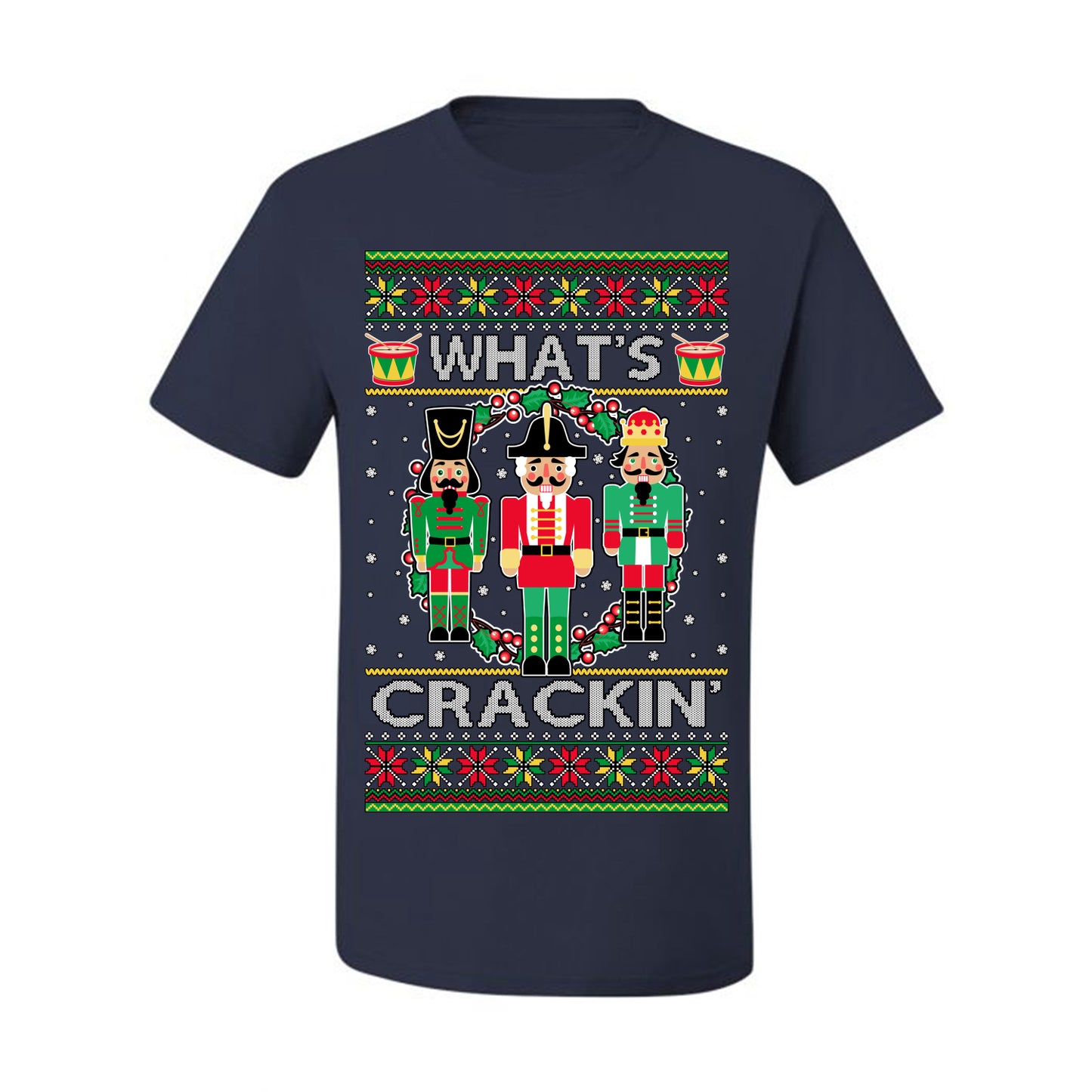 Funny Meme Ugly Xmas Holiday T-shirt Graphic What's Crackin' Nutcracker Ugly Christmas T-shirt  Ugly Christmas  Men's T-Shirt