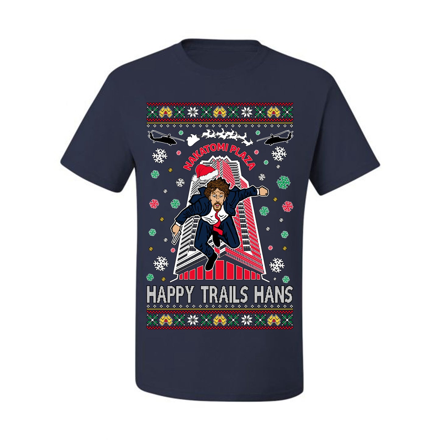 Ugly Holiday Nakatomi Plaza Happy Trails Hans Ugly Christmas T-shirt  Ugly Christmas  Men's T-Shirt