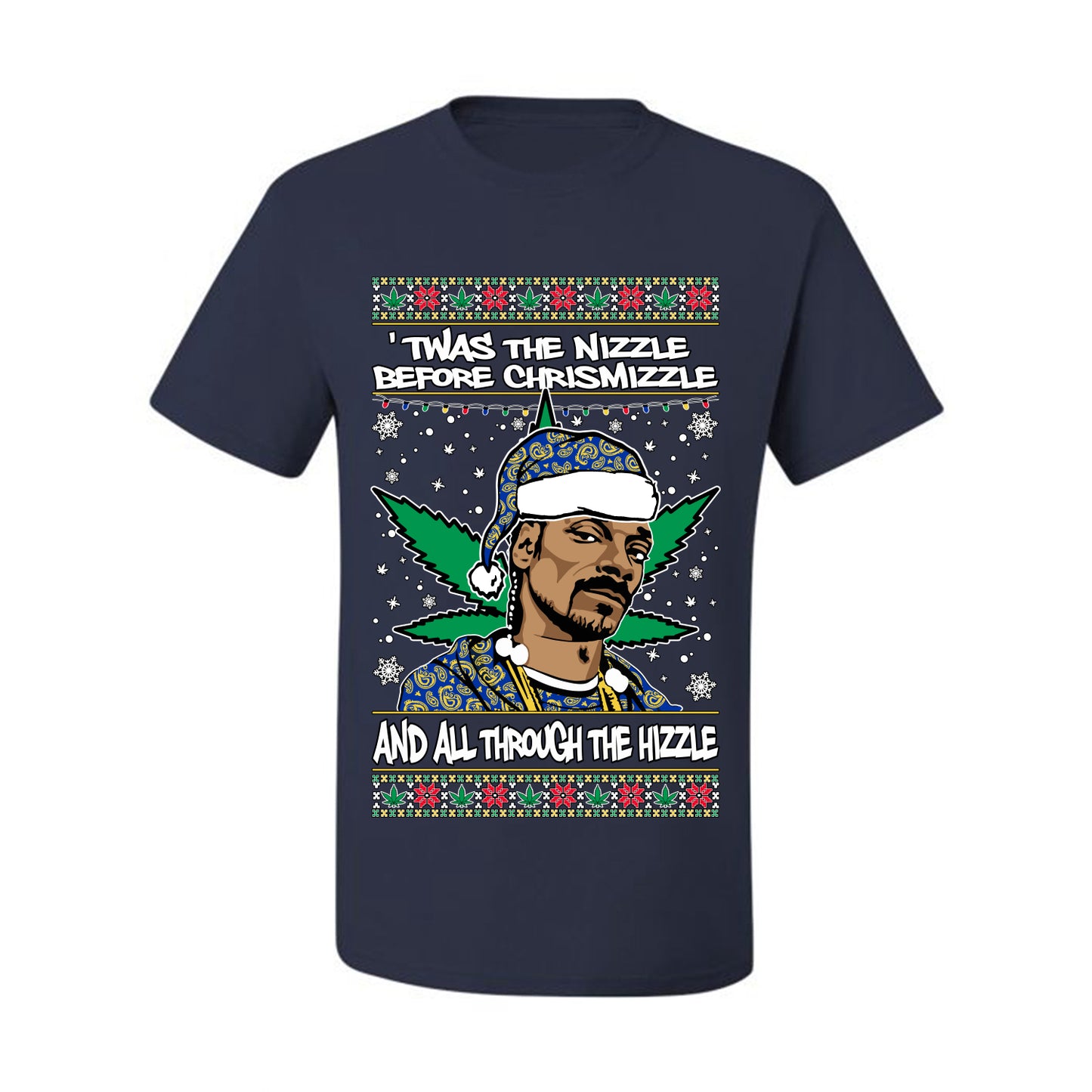 Ugly  Christmas T-shirt "'Twas The Nizzle Before Chrismizzle"  Snoop Xmas Ugly Christmas T-shirt  Ugly Christmas  Men's T-Shirt