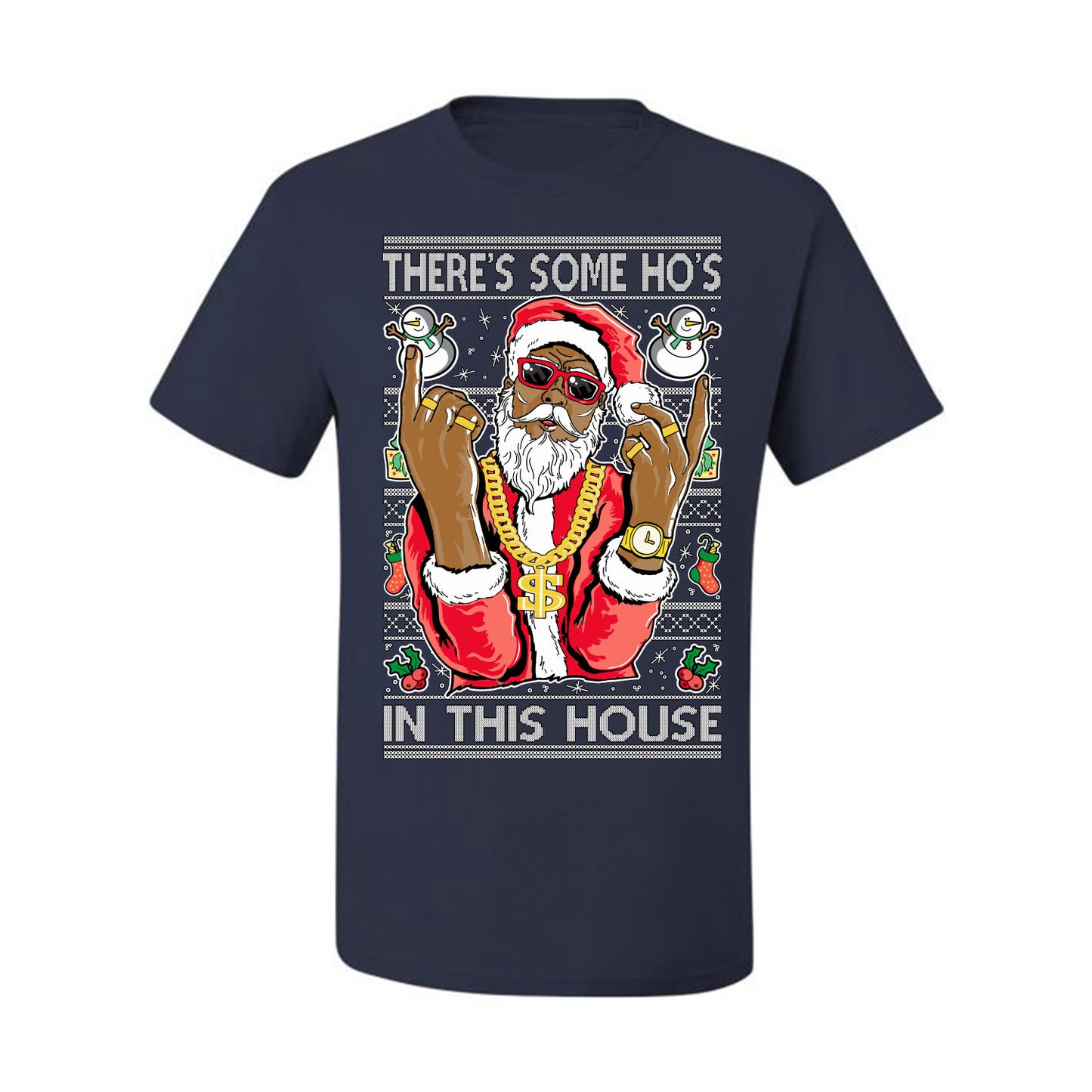 Ugly Holiday T-shirt Graphic Black Santa Claus Gangster Bling Ho's In This House,  Ugly Christmas T-shirt  Ugly Christmas  Men's T-Shirt