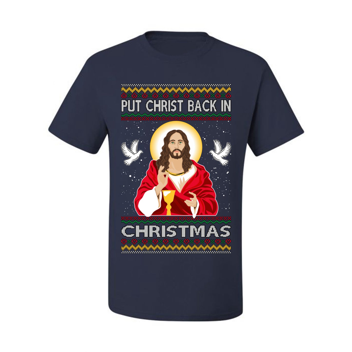 Put Christ Back In Christmas , Merry Christmas Tee, Ugly Christmas,  Sweater Men's T-Shirt