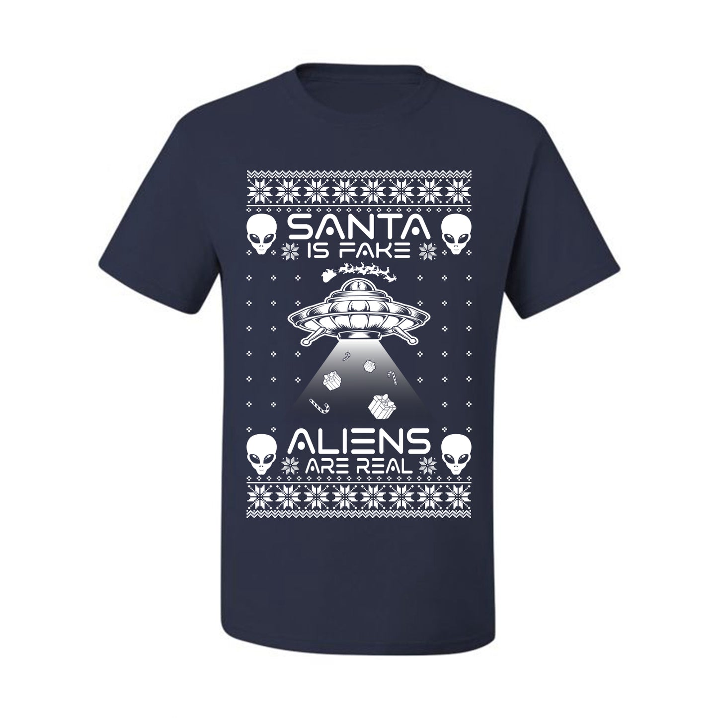 Santa Is Fake Aliens Are Real ,Christmas Gifts, Funny Xmas Gift Idea, Ugly Christmas Sweater Men's T-Shirt