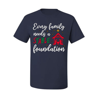 Every Family Needs a Stable Foundation Ugly Christmas Sweater, Christmas Gifts, Funny Xmas Gift Idea, Men's T-Shirt