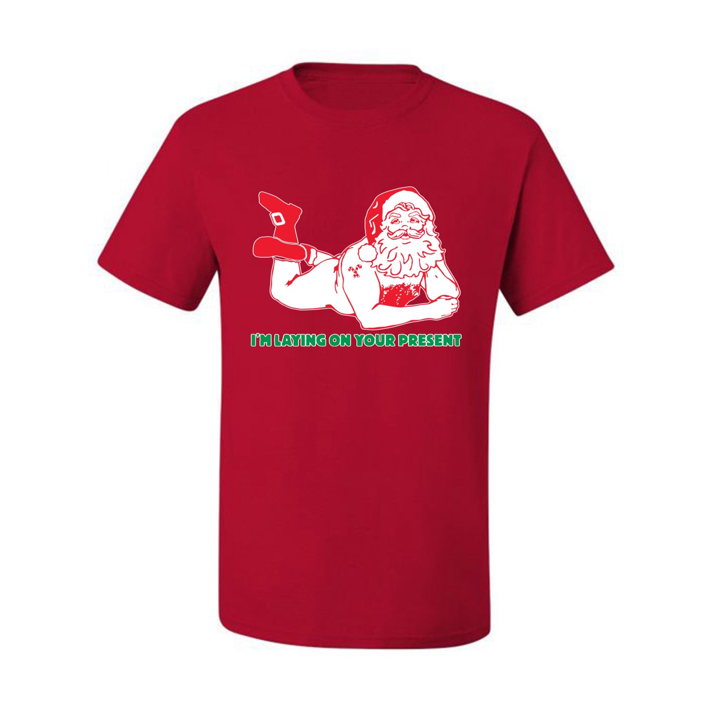 Christmas  "Sexy Santa Im Laying on your Present" Ugly Christmas Tshirt Men's Graphic T-Shirt Ugly Christmas  Men's T-Shirt