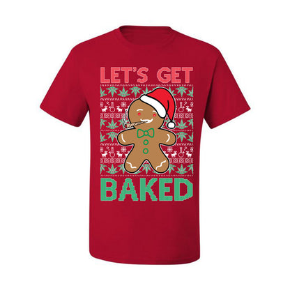 Graphic  Funny  Ugly Xmas Holiday T-shirt  "Lets Get Baked!" Gingerbread Weed Stoner Ugly Christmas T-shirt  Ugly Christmas  Men's T-Shirt