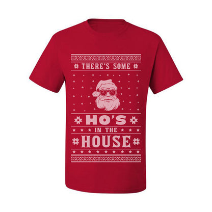 Ugly Xmas Holiday Graphic  Theres Some Hos in the House Santa Ugly Christmas T-shirt  Ugly Christmas  Men's T-Shirt