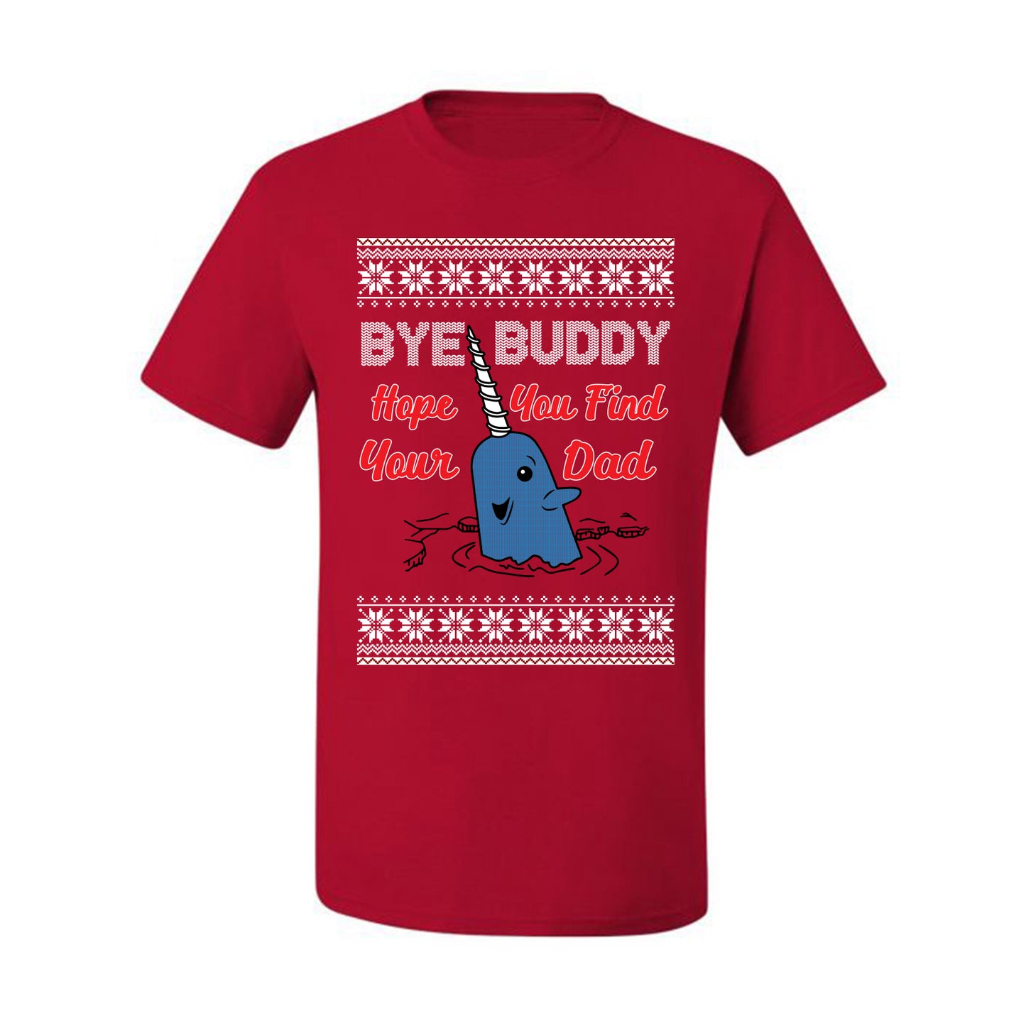 Hope You Find Your Dad Funny Elf Christmas Quote, Christmas Gifts, Funny Xmas Gift Idea, Ugly Christmas Sweater Men's T-Shirt