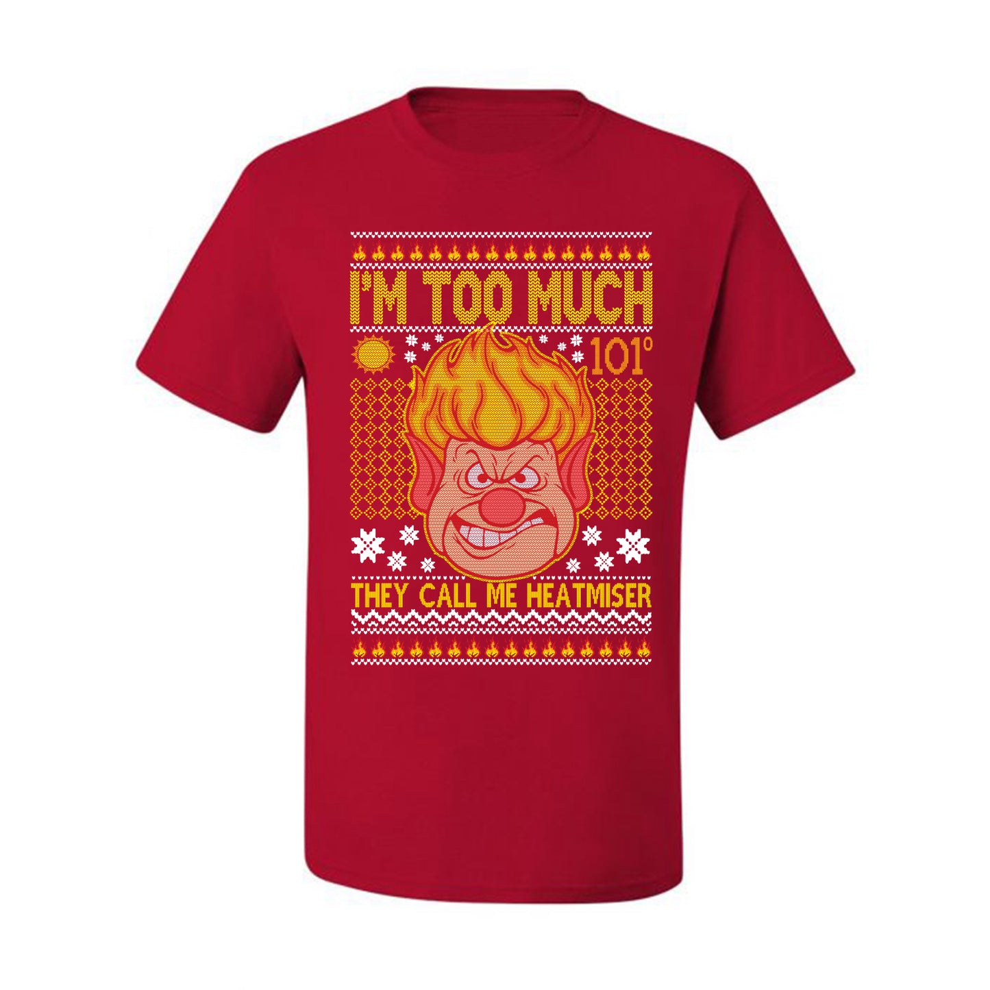 Graphic Ugly Xmas Graphic  T-shirt They Call Me Heatmeiser I'm Too Much Merry  Ugly Christmas T-shirt  Ugly Christmas  Men's T-Shirt