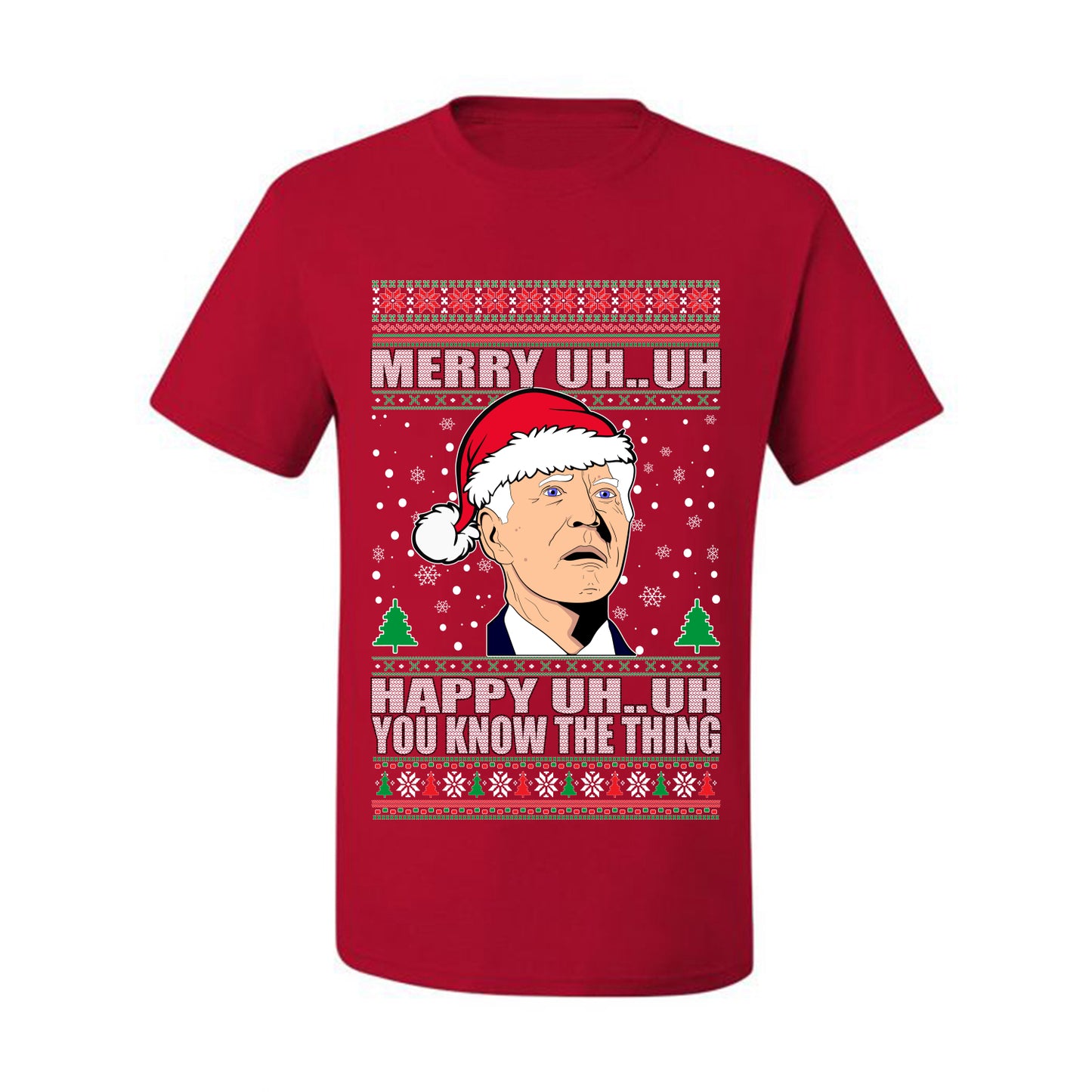 Funny Graphic  Ugly Xmas Holiday T-shirt "Merry UH UH You Know The Thing" Anti Joe Biden Confused Sleepy Old Ugly Christmas T-shirt  Ugly Christmas  Men's T-Shirt