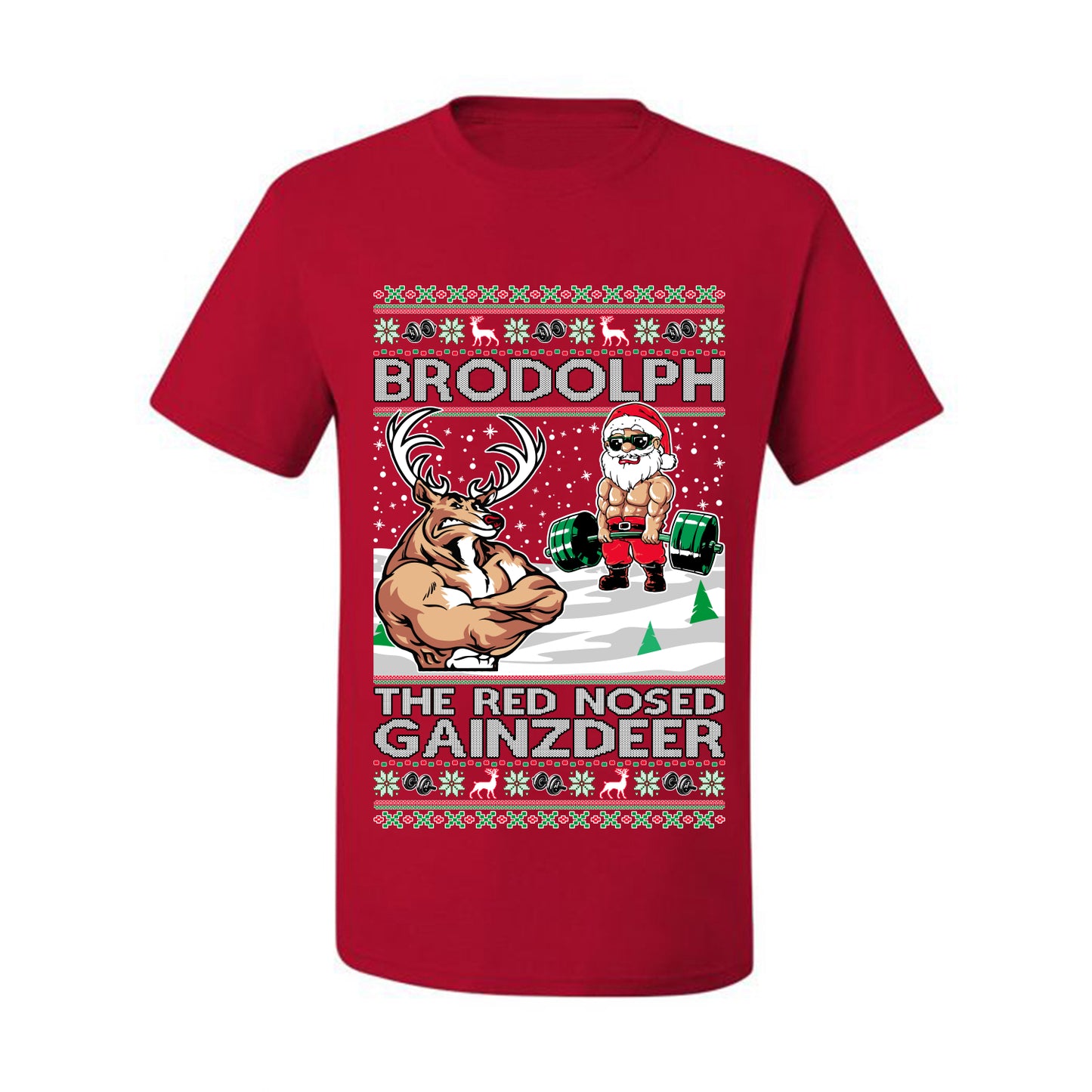 Ugly Graphic Xmas  T-shirt  Brodolph Santa Working Out Gym the Red Nosed Gainzdeer Wild Bobby Ugly Christmas T-shirt  Ugly Christmas  Men's T-Shirt