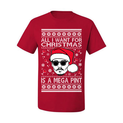 Graphic All I Want For Christmas is a Mega Ugly Xmas T-shirt Wild Bobby Johnny D  Ugly Christmas T-shirt  Ugly Christmas  Men's T-Shirt