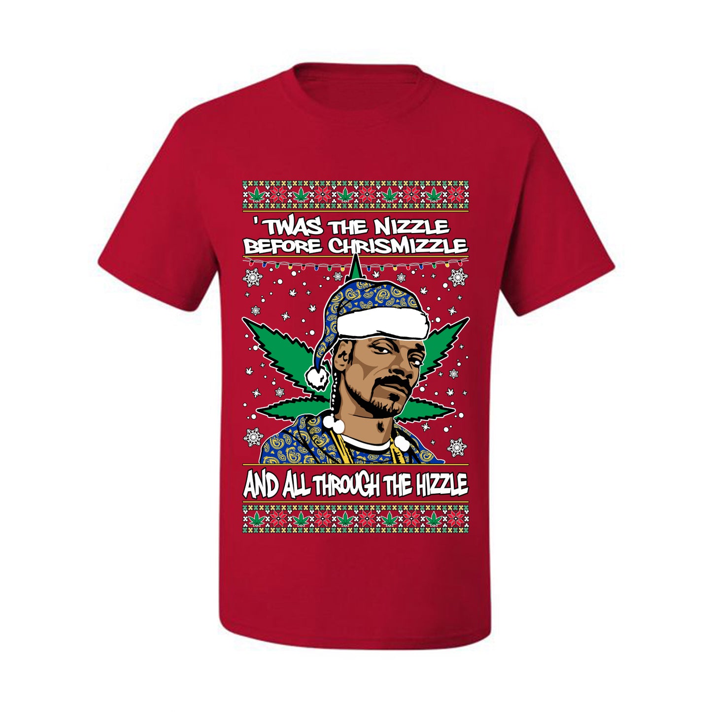 Ugly  Christmas T-shirt "'Twas The Nizzle Before Chrismizzle"  Snoop Xmas Ugly Christmas T-shirt  Ugly Christmas  Men's T-Shirt