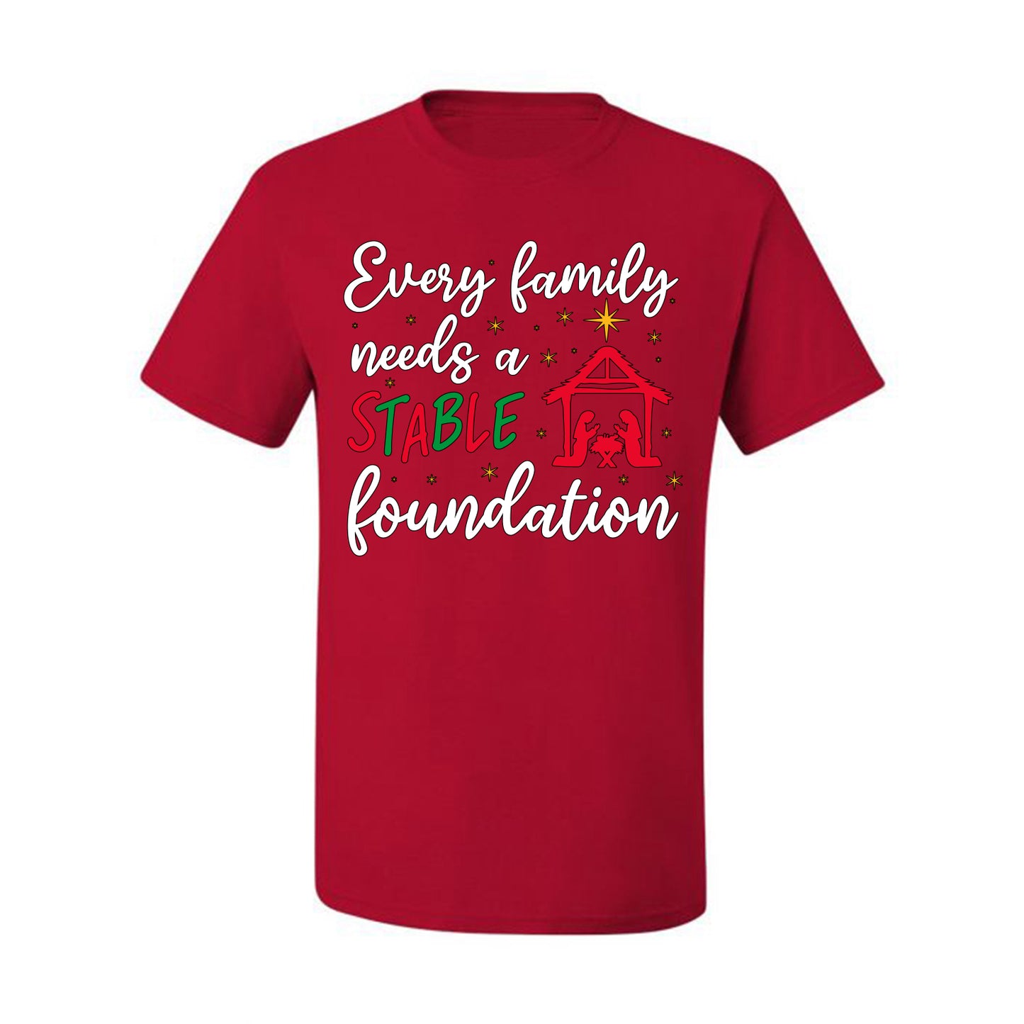 Every Family Needs a Stable Foundation Ugly Christmas Sweater, Christmas Gifts, Funny Xmas Gift Idea, Men's T-Shirt