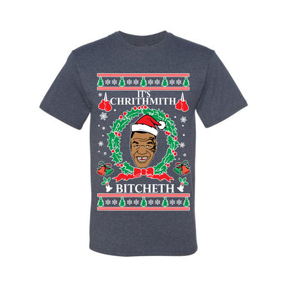 Funny Tyson Lisp Ugly Christmas T-shirt  "It's Chrithmith Bitcheth" Ugly Christmas T-shirt  Ugly Christmas  Men's T-Shirt