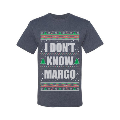 Ugly Christmas Tshirt  , "I Don't Know Margo", Wild Bobby Ugly Christmas Tshirt Men's Graphic T-Shirt Ugly Christmas  Men's T-Shirt