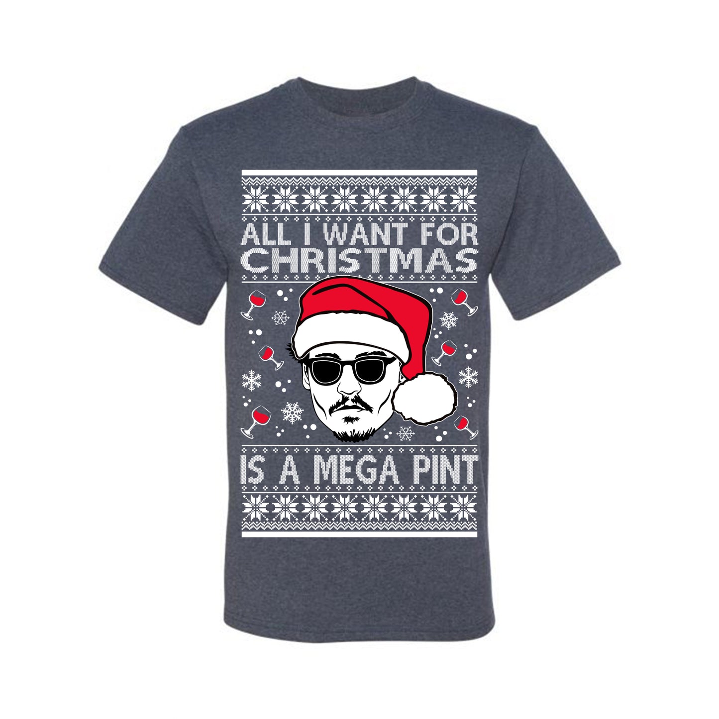 Graphic All I Want For Christmas is a Mega Ugly Xmas T-shirt Wild Bobby Johnny D  Ugly Christmas T-shirt  Ugly Christmas  Men's T-Shirt