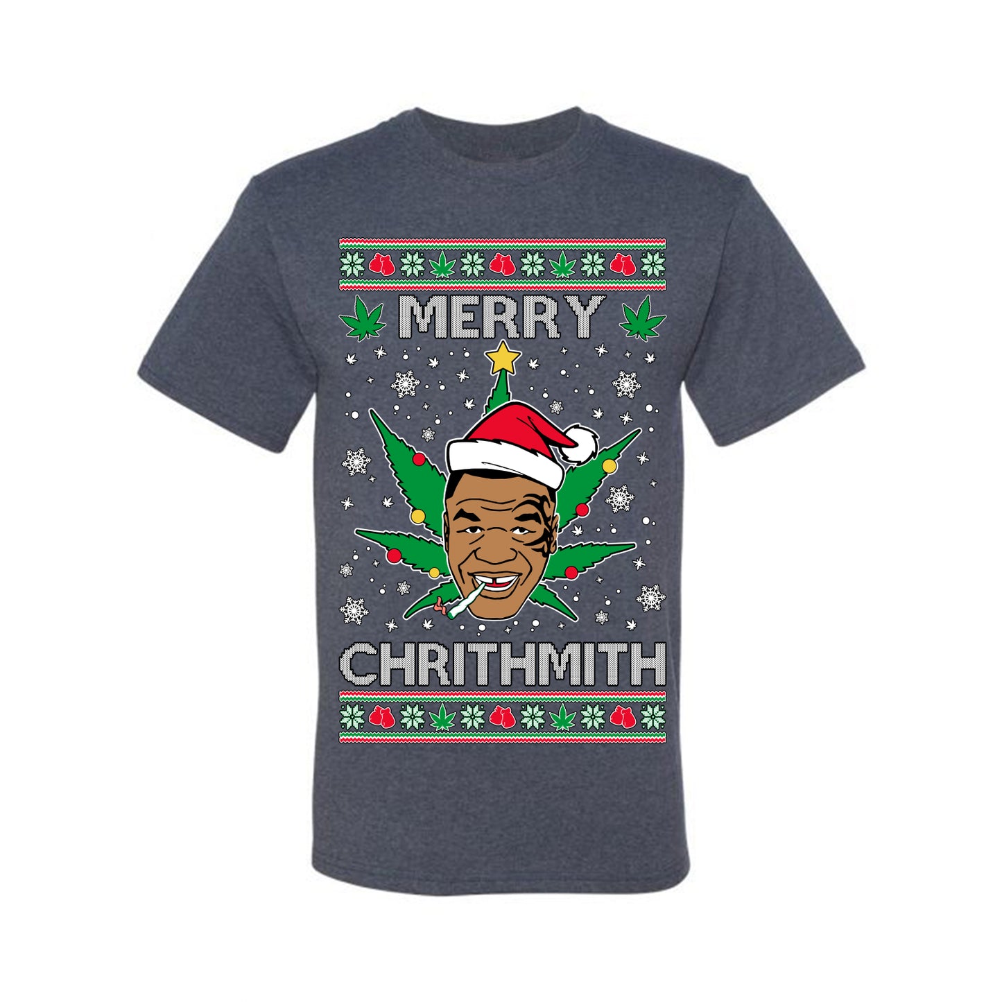 Ugly  Christmas T-shirt  Tyson "Merry Chrithmith" Stoner Weed Pot Leaf Joint Ugly Christmas T-shirt  Ugly Christmas  Men's T-Shirt