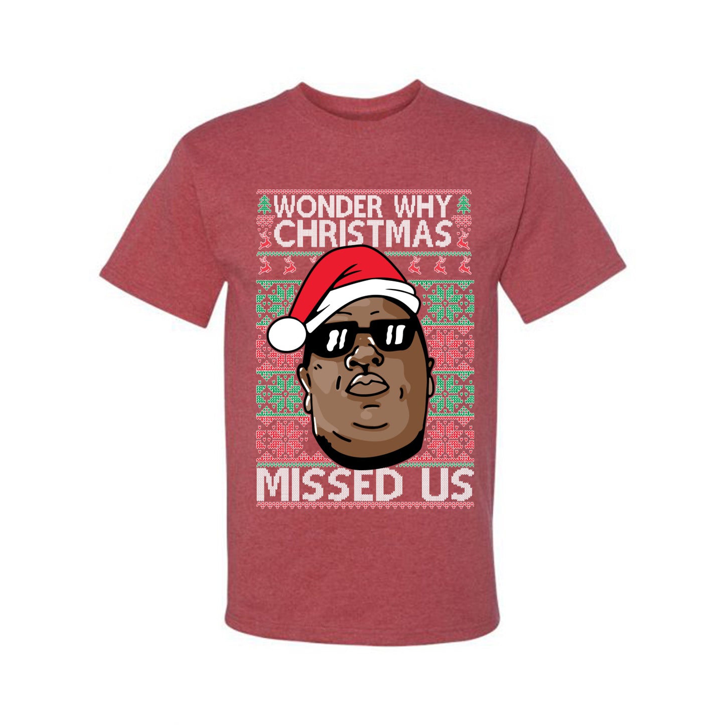 Funny Biggie Wonder Why Christmas Missed Us, Christmas Gifts, Funny Xmas Gift Idea, Ugly Christmas Sweater Men's T-Shirt