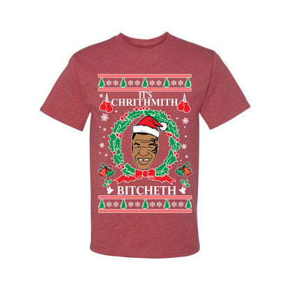 Funny Tyson Lisp Ugly Christmas T-shirt  "It's Chrithmith Bitcheth" Ugly Christmas T-shirt  Ugly Christmas  Men's T-Shirt
