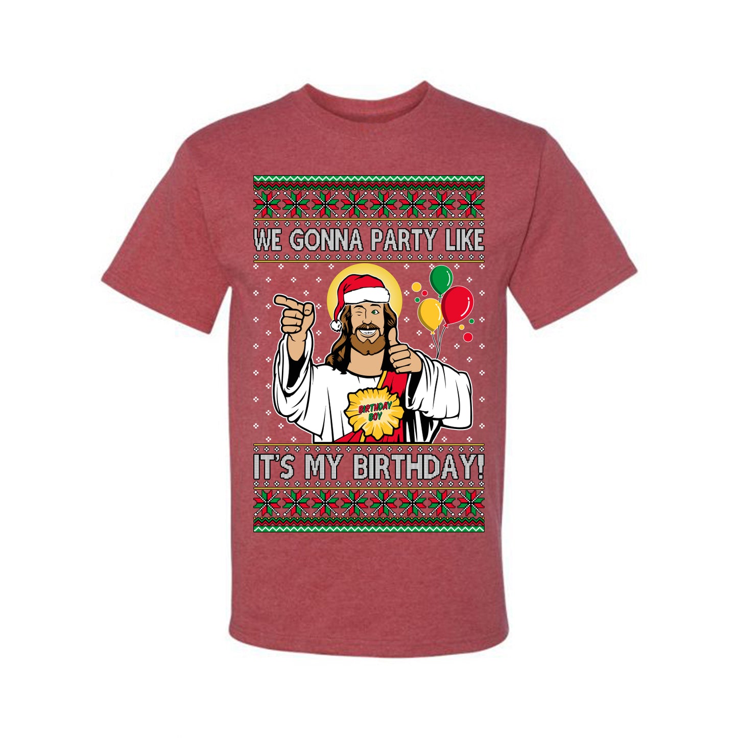 Gonna Party Like It's My Birthday Jesus, Christmas Gifts, Funny Xmas Gift Idea, Ugly Christmas Sweater Men's T-Shirt