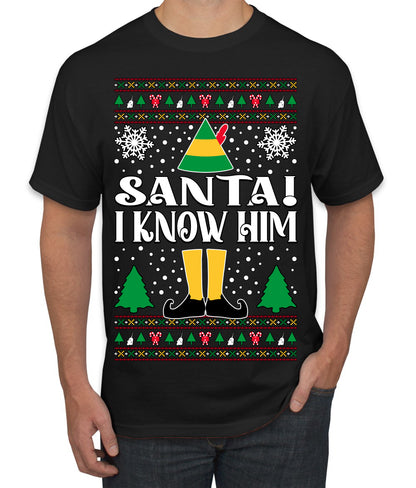 Santa! I Know Him Christmas Movie Quote , Christmas Gifts, Funny Xmas Gift Idea, Ugly Christmas Sweater Men's T-Shirt