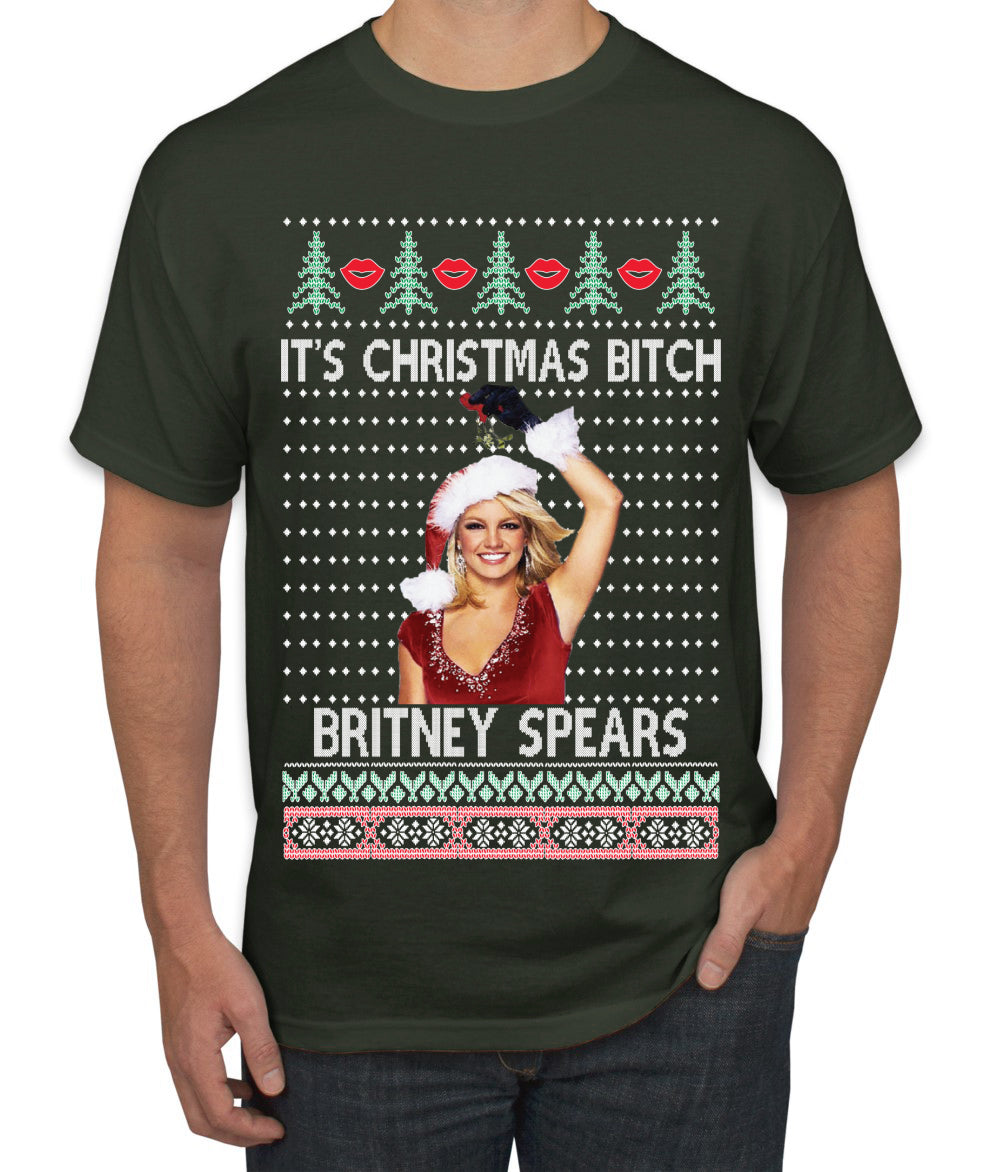 It's Christmas Bitch Britney, Christmas Gifts, Funny Xmas Gift Idea, Ugly Christmas  Men's T-Shirt