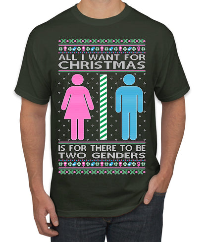 Two Genders For Christmas is All I Want, Christmas Gifts, Funny Xmas Gift Idea Ugly Christmas Sweater Men's T-Shirt