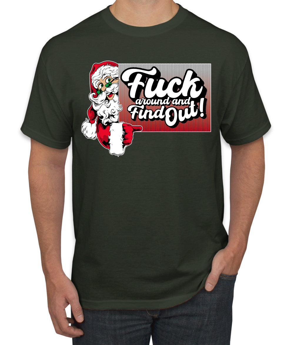 F Around And Find Out Santa Sign, Christmas Gifts, Funny Xmas Gift Idea, Ugly Christmas Sweater Men's T-Shirt